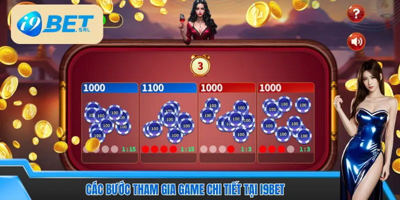 Các bước tham gia game chi tiết tại I9bet 