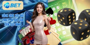 cách chơi Xóc đĩa I9bet
